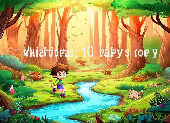 儿童故事6岁500字 儿童故事5-6岁故事100字 儿童故事6岁500字 儿童故事5-6岁故事100字