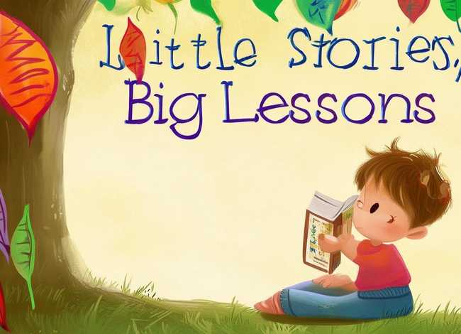 小故事大道理儿童版50字，小故事大道理经典大全集50字