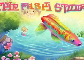 鱼的故事完整版儿童（鱼的故事绘本）