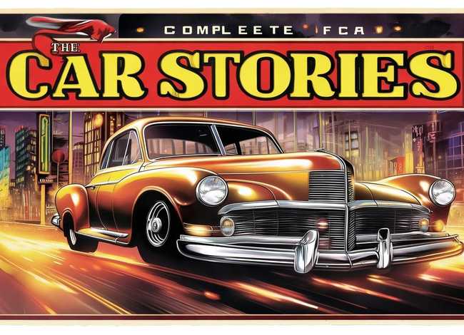汽车故事大全完整版（汽车故事大全完整版视频）