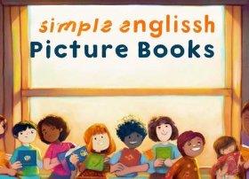 英语绘本故事简单易学 英语绘本故事大全简单 内容 短篇