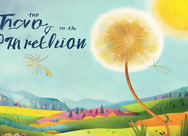 蒲公英的旅行绘本故事内容、蒲公英的旅行绘本故事内容是什么