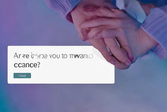 areyousureyouwanttocancel什么意思，are you sure want to cancel